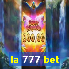 la 777 bet